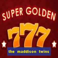 the maddison twins onlyfans free